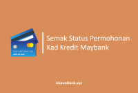 Semak Status Permohonan Kad Kredit Maybank
