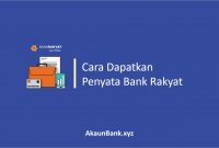 Cara Dapatkan Penyata Bank Rakyat