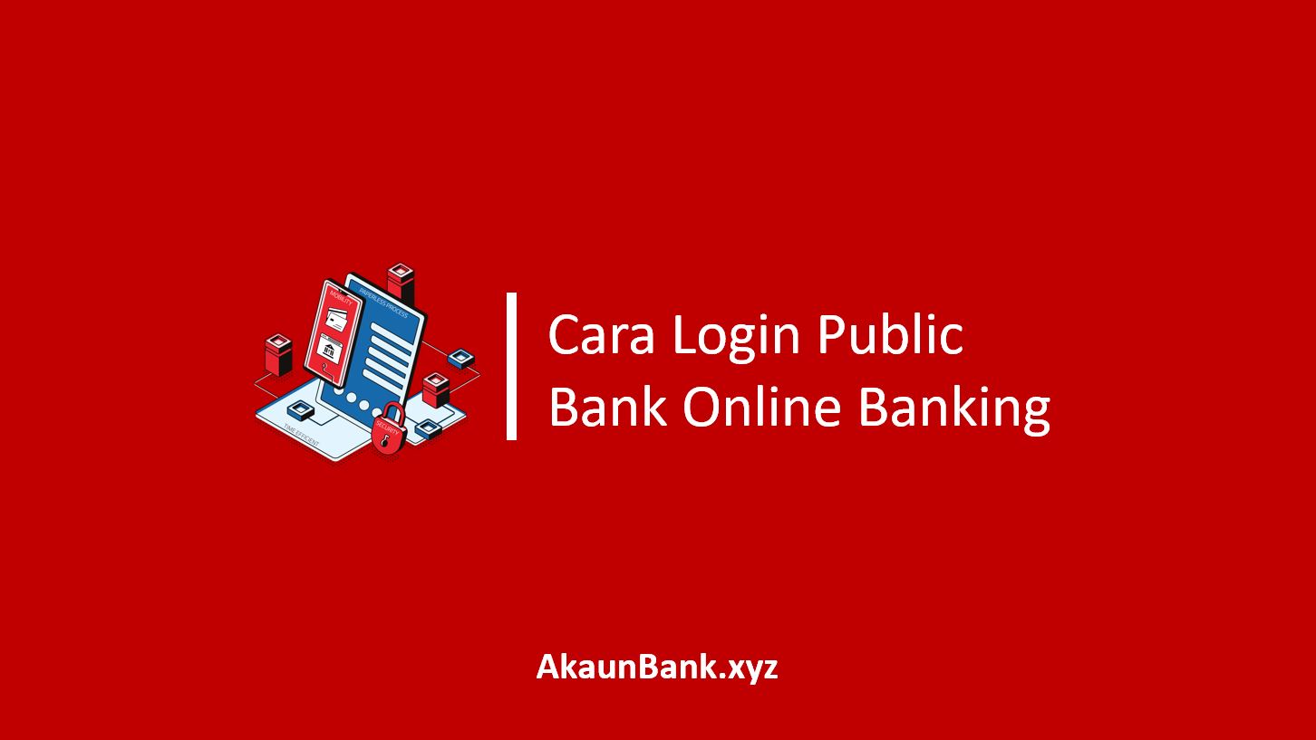 Cara Login Public Bank Online Banking