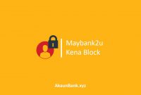 Maybank2u Kena Block