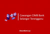 Cawangan CIMB Bank Selangor dan Terengganu