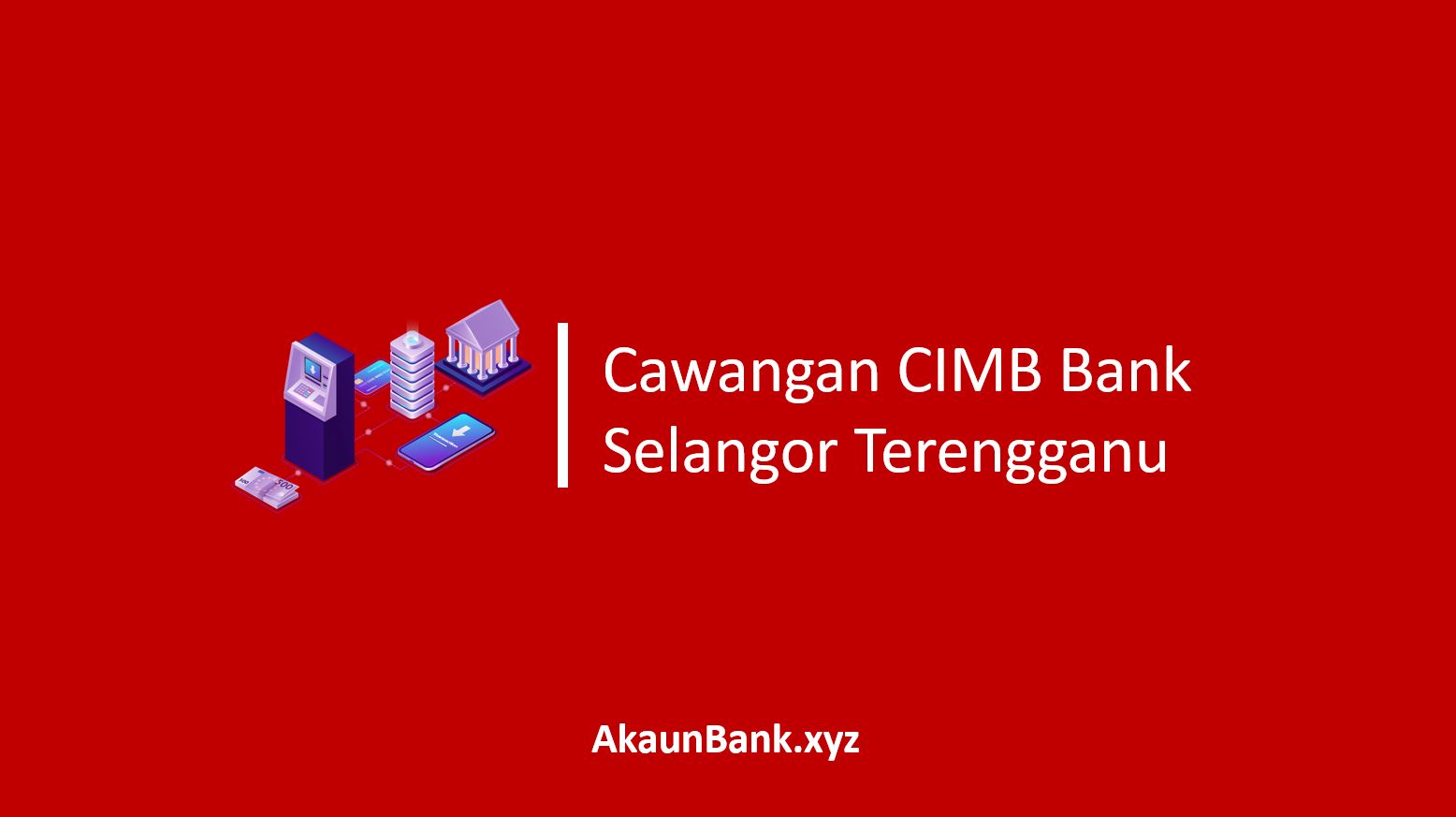 Rawang cimb bank Top Banks
