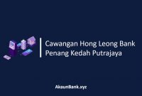 Cawangan Hong Leong Bank Penang Kedah Putrajaya