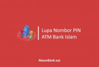Lupa Nombor PIN ATM Bank Islam