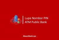 Lupa Nombor PIN ATM Public Bank