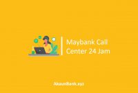 Maybank Call Center 24 Jam