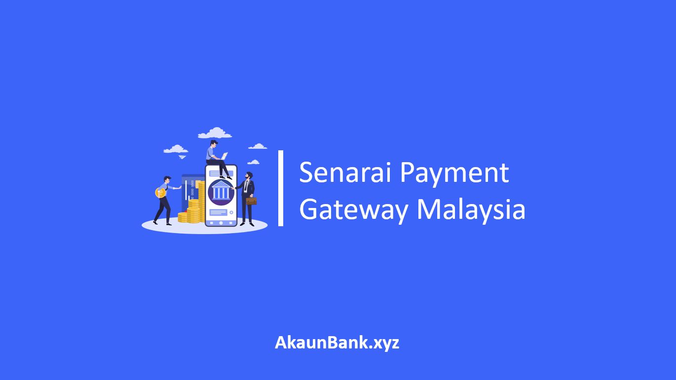 Payment Gateway Malaysia