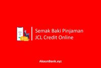 Semak Baki Pinjaman JCL