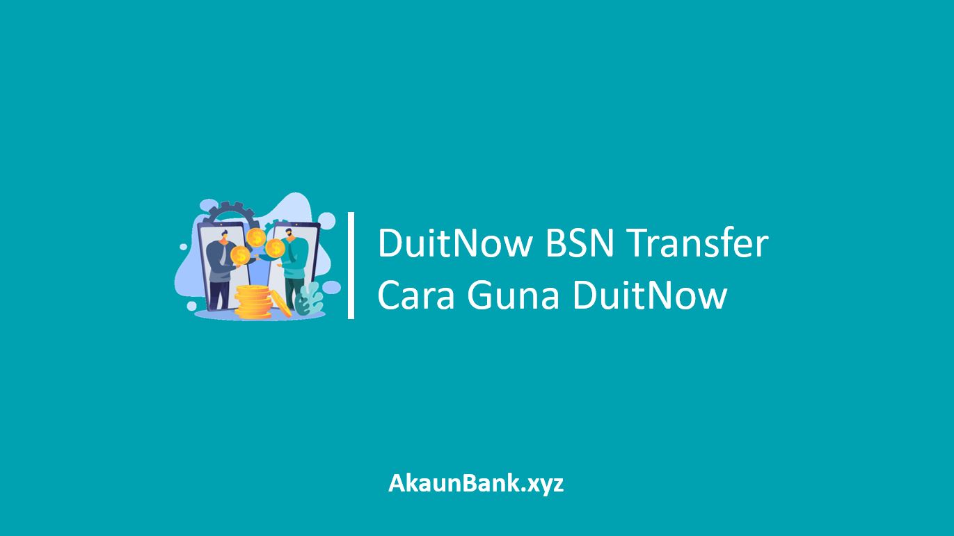 DuitNow BSN Transfer
