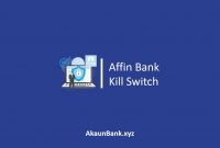 Affin Bank Kill Switch