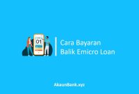 Bayaran Balik Emicro Loan